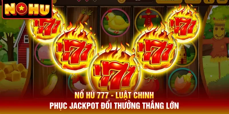 Nổ Hũ 777