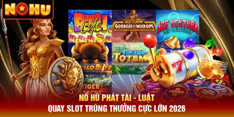 Nổ Hũ Phát Tài