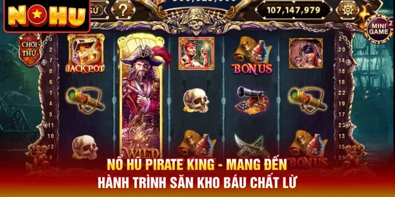 Nổ Hũ Pirate King