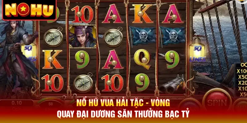 Nổ Hũ Vua Hải Tặc